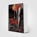 The Bone Bearer. Print Book, Paperback.
