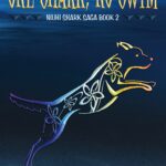 One Shark, No Swim: Book 2 of 3 in the Niuhi Shark Saga
