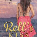 Rell's Kiss Lauele Fractured Folktales #2
